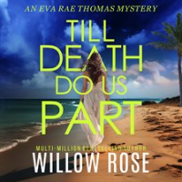 Till Death Do Us Part by Rose, Willow